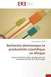 Recherche électronique et productivité scientifique en afrique