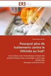 Pourquoi plus de traitements contre le vih/sida au sud?