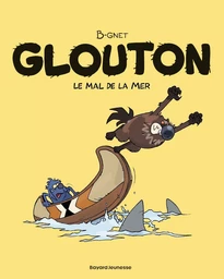 Glouton, Tome 03