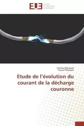 Etude de l évolution du courant de la décharge couronne