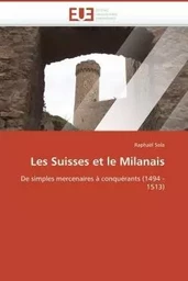 Les suisses et le milanais