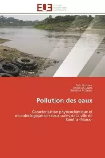 Pollution des eaux - Sa d Oulkheir, Khadija Ounine, Bena ssa Attarassi - UNIV EUROPEENNE