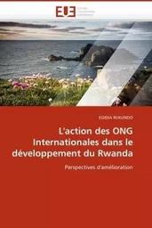 L''action des ong internationales dans le développement du rwanda