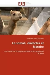 Le somali, dialectes et histoire