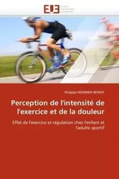 Perception de l''intensité de l''exercice et de la douleur