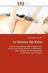 Le hameau des bains