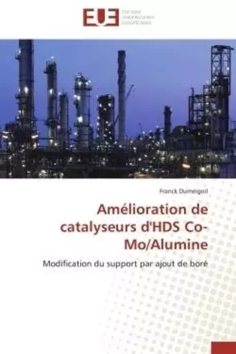 Amélioration de catalyseurs d'hds co-mo/alumine -  DUMEIGNIL-F - UNIV EUROPEENNE