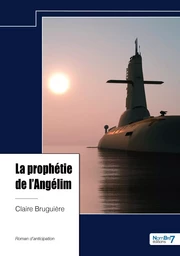 La prophétie de l'Angélim