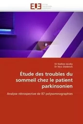 Étude des troubles du sommeil chez le patient parkinsonien