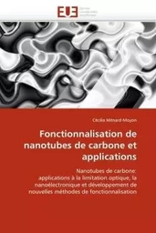 Fonctionnalisation de nanotubes de carbone et applications