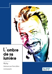 L'ombre de sa lumière