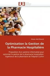 Optimisation la Gestion de la Pharmacie Hospitalière