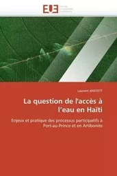 La question de l'accès à l eau en haïti