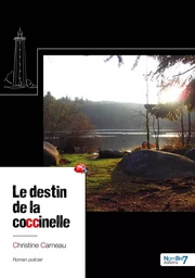 Le destin de la coccinelle