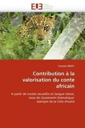 Contribution à la valorisation du conte africain