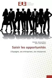 Saisir les opportunités