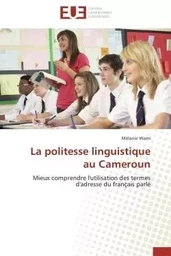 La politesse linguistique au Cameroun