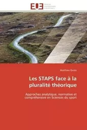 Les STAPS face à la pluralité théorique