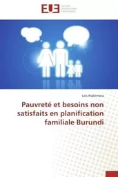 Pauvreté et besoins non satisfaits en planification familiale burundi