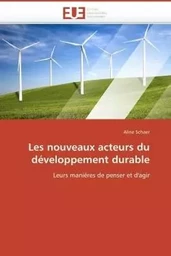 Les nouveaux acteurs du développement durable