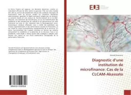 Diagnostic d'une institution de microfinance: Cas de la CLCAM-Akassato - Donald Houessou - UNIV EUROPEENNE