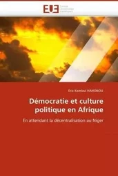 Démocratie et culture politique en afrique