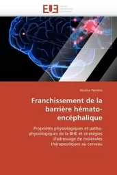 Franchissement de la barrière hémato-encéphalique