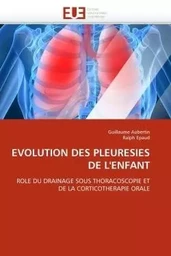 Evolution des pleuresies de l'enfant