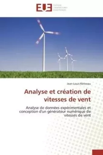 Analyse et création de vitesses de vent - Jean-Louis Rétiveau - UNIV EUROPEENNE