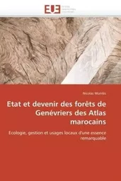 Etat et devenir des forêts de genévriers des atlas marocains