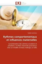 Rythmes comportementaux et influences maternelles