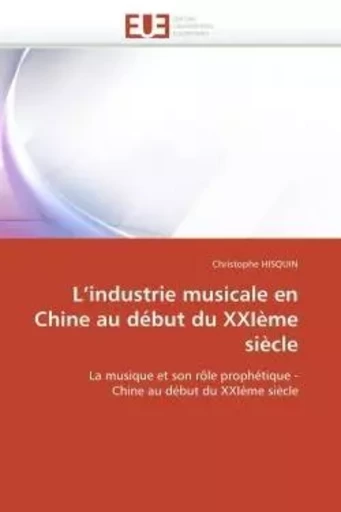 L industrie musicale en chine au début du xxième siècle -  HISQUIN-C - UNIV EUROPEENNE