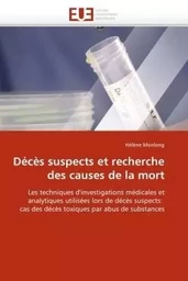 Décès suspects et recherche des causes de la mort