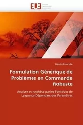 Formulation générique de problèmes en commande robuste