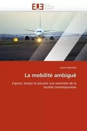 La mobilité ambiguë