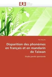 Disparition des phonèmes en français et en mandarin de taïwan