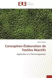 Conception-Élaboration de Textiles Réactifs