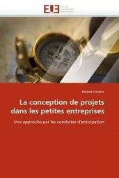 La conception de projets dans les petites entreprises