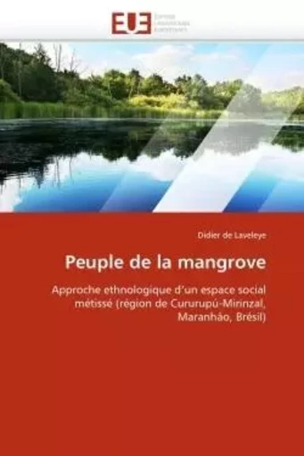 Peuple de la mangrove -  DE LAVELEYE-D - UNIV EUROPEENNE