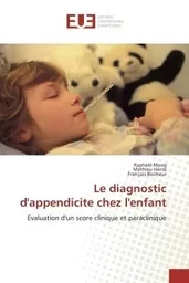 Le diagnostic d'appendicite chez l'enfant