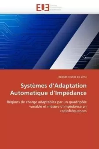 Systèmes d adaptation automatique d impédance -  NUNES DE LIMA-R - UNIV EUROPEENNE