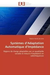 Systèmes d adaptation automatique d impédance