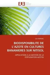 Biodisponibilite de l''azote en cultures bananieres sur nitisol