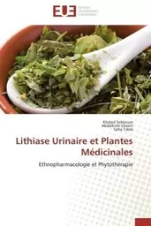 Lithiase urinaire et plantes médicinales