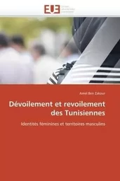 Dévoilement et revoilement des tunisiennes