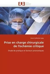 Prise en charge chirurgicale de l''ischémie critique