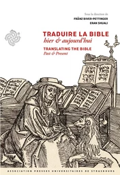 Traduire la Bible - Hier et aujourd'hui / Translate the Bible - Past and Present