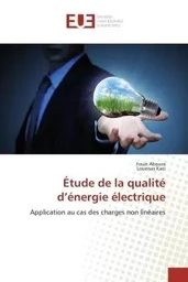 Étude de la qualité d'énergie électrique