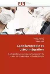 Cappilaroscopie et ostéointégration