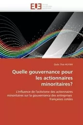 Quelle gouvernance pour les actionnaires minoritaires?